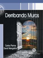 Derribando muros